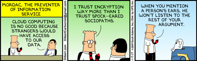 Dilbert - Cloud Encryption